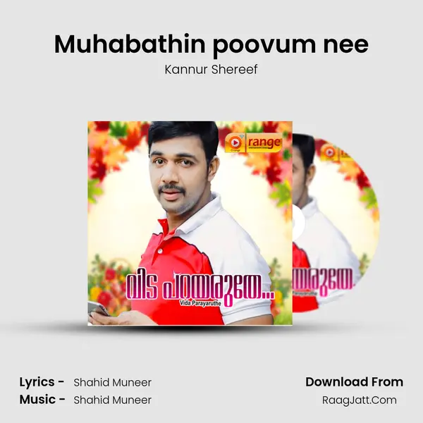 Muhabathin poovum nee MP3 Song by Kannur Shereef Cover