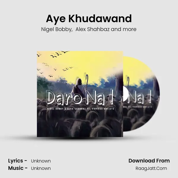 Aye Khudawand MP3 Song by Nigel Bobby Cover