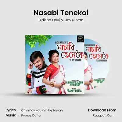 Nasabi Tenekoi MP3 Song by Bidisha Devi Cover