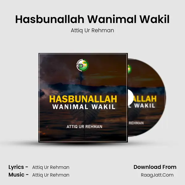 Hasbunallah Wanimal Wakil - Attiq Ur Rehman