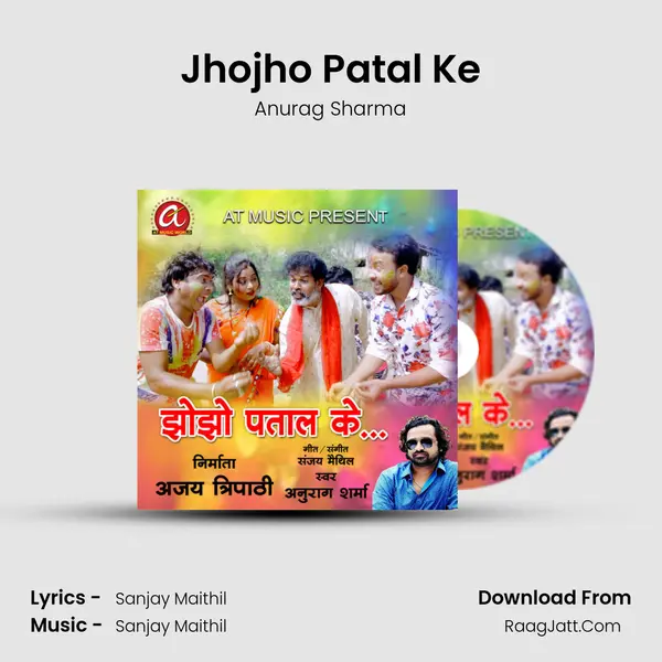 Jhojho Patal Ke mp3 song