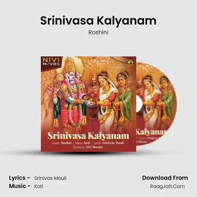 Srinivasa Kalyanam - Roshini