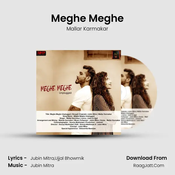 Meghe Meghe (Unplugged Version) - Mallar Karmakar