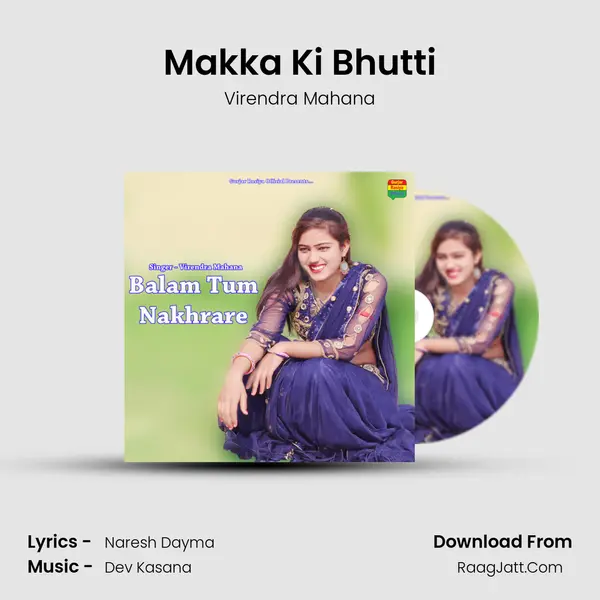 Makka Ki Bhutti MP3 Song by Virendra Mahana Cover