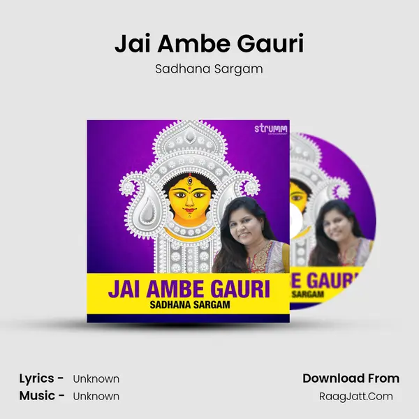 Jai Ambe Gauri MP3 Song by Sadhana Sargam Cover