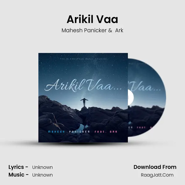 Arikil Vaa MP3 Song by Mahesh Panicker Cover