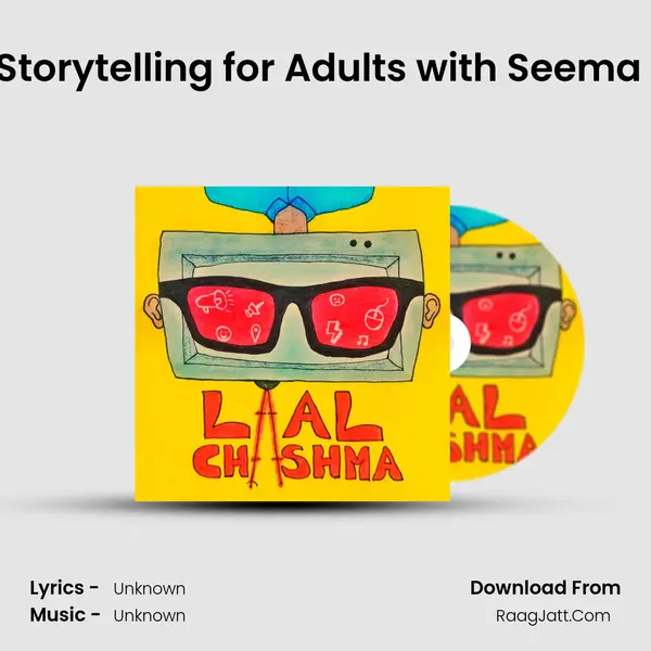 Bonus: Storytelling for Adults with Seema Gaurav MP3 Song by  Cover