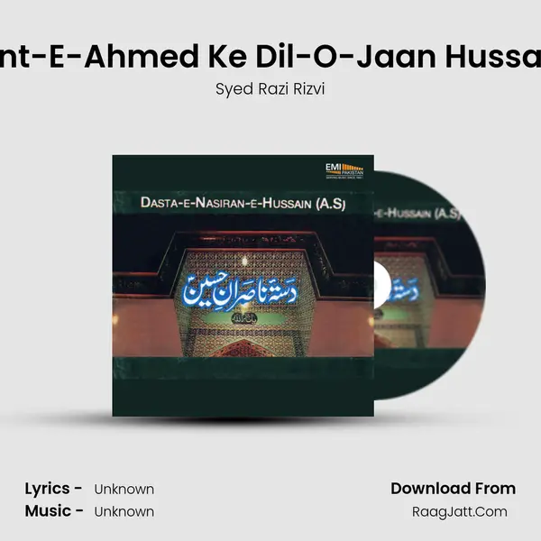 Bint-E-Ahmed Ke Dil-O-Jaan Hussain mp3 song