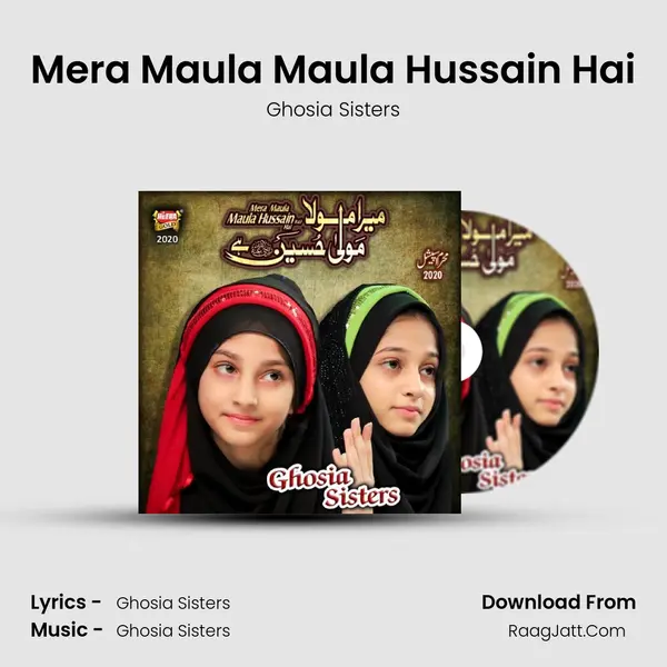 Mera Maula Maula Hussain Hai mp3 song