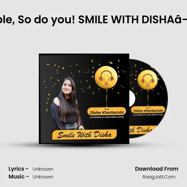 I Judge people, So do you! SMILE WITH DISHAâ—‰â€¿â—‰ MP3 Song by  Cover