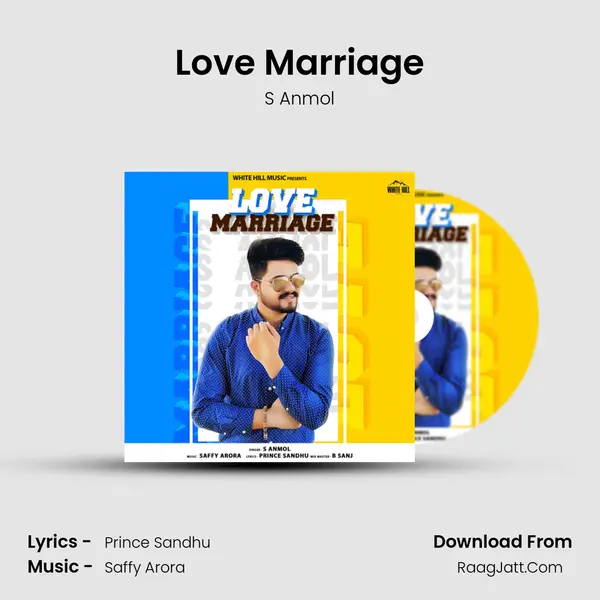 Love Marriage MP3 Song by S Anmol Cover