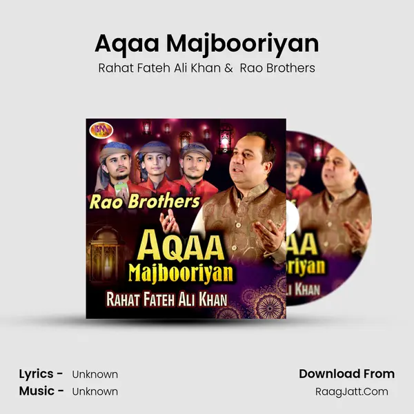Aqaa Majbooriyan - 