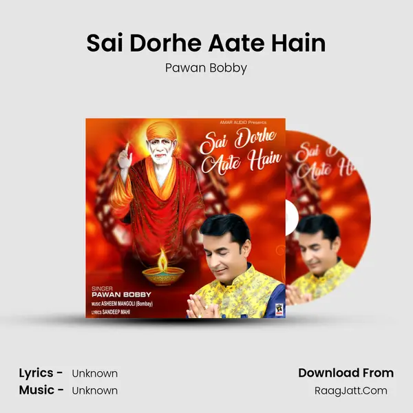 Sai Dorhe Aate Hain MP3 Song by Pawan Bobby Cover