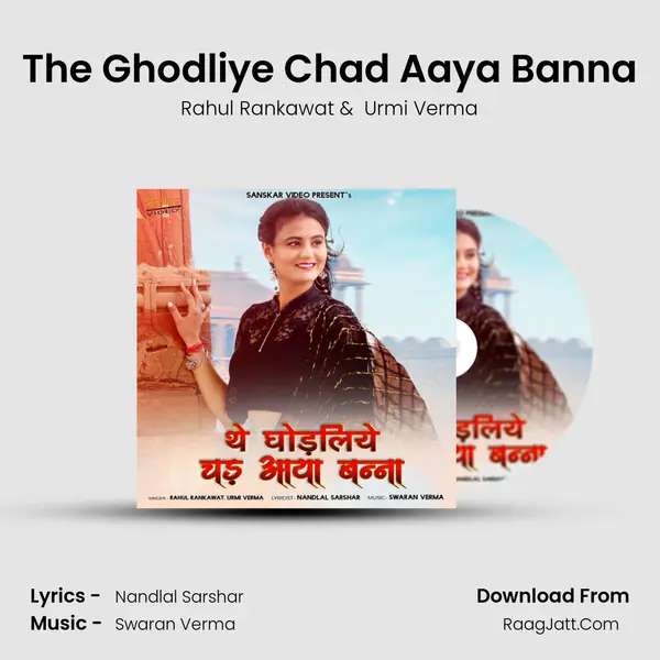 The Ghodliye Chad Aaya Banna MP3 Song by Rahul Rankawat Cover