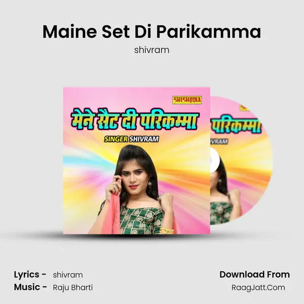Maine Set Di Parikamma mp3 song