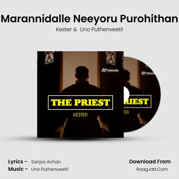 Marannidalle Neeyoru Purohithan (From 