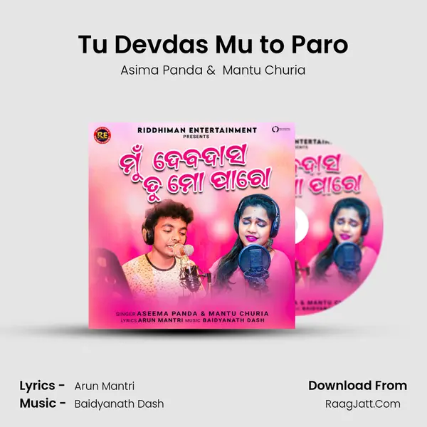 Tu Devdas Mu to Paro MP3 Song by Asima Panda Cover