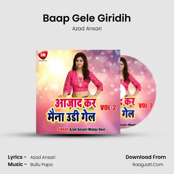 Baap Gele Giridih MP3 Song by Azad Ansari Cover