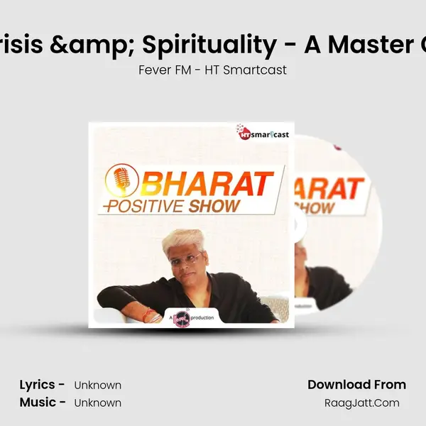 #149 Corona Crisis & Spirituality - A Master Class with Daaji MP3 Song by Fever FM - HT Smartcast Cover