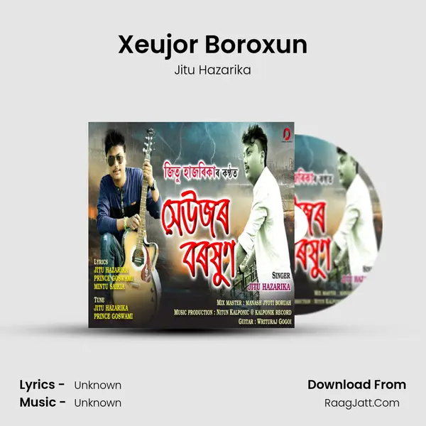 Xeujor Boroxun - Single - Jitu Hazarika