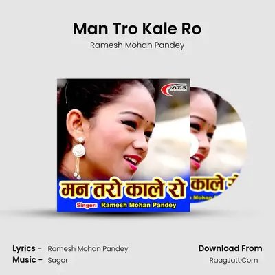 Man Tro Kale Ro mp3 song