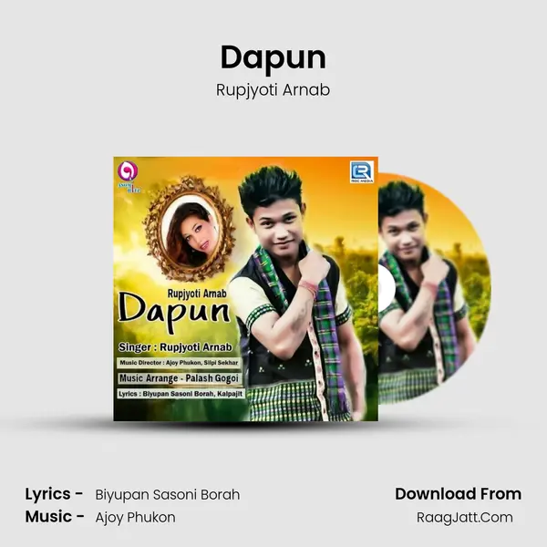 Dapun MP3 Song by Rupjyoti Arnab Cover