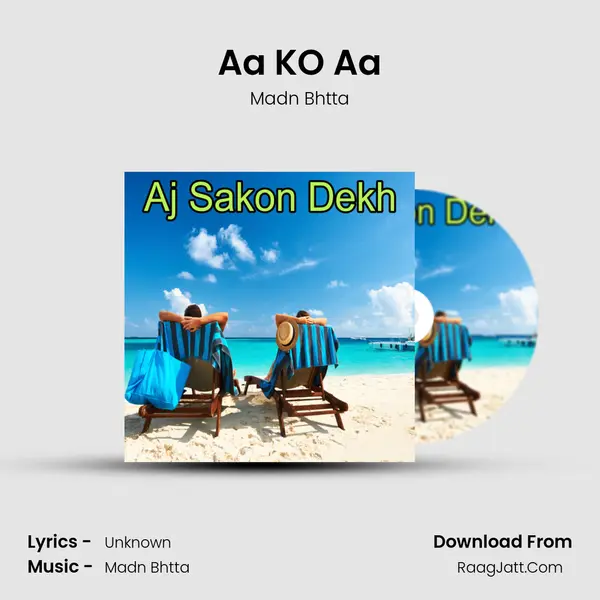 Aa KO Aa MP3 Song by Madn Bhtta Cover