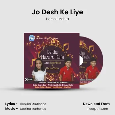 Jo Desh Ke Liye MP3 Song by Harshit Mehta Cover