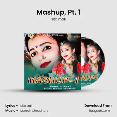 Mashup, Pt. 1 - sita mali