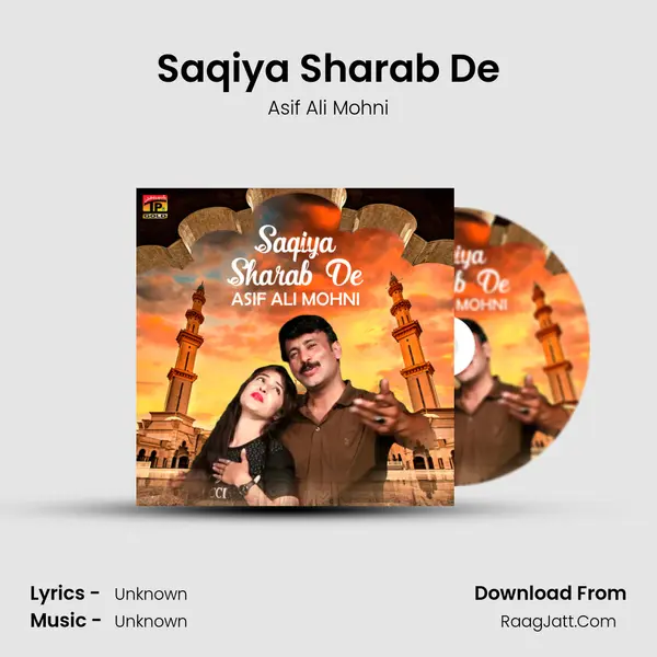 Saqiya Sharab De MP3 Song by Asif Ali Mohni Cover