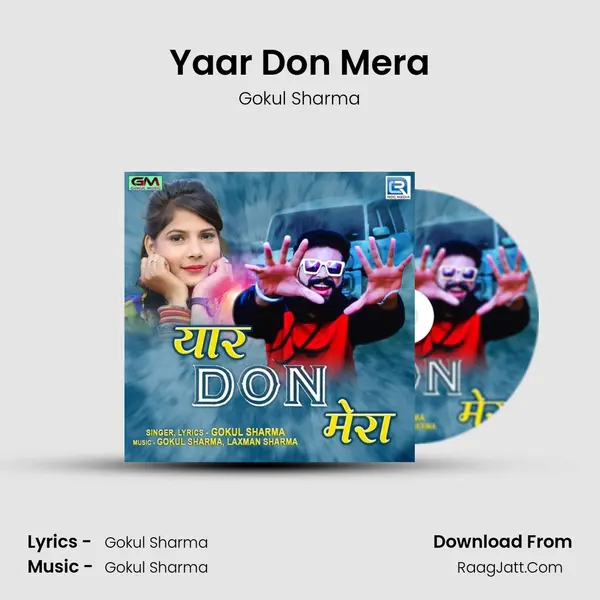 Yaar Don Mera - Gokul Sharma