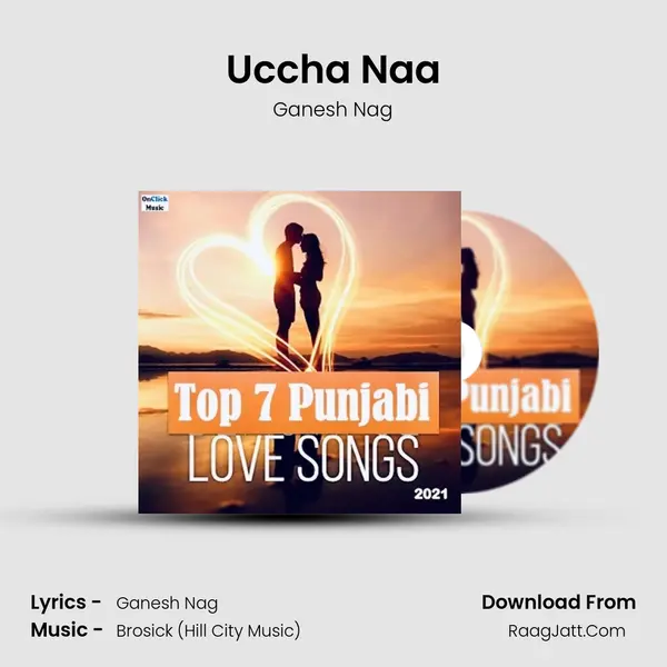 Uccha Naa mp3 song