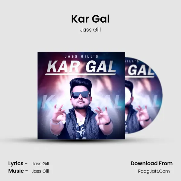 Kar Gal mp3 song