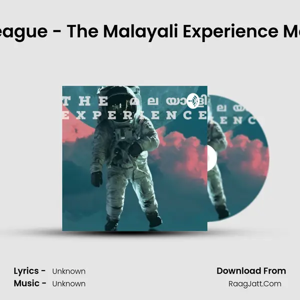 European Super League - The Malayali Experience Malayalam podcast MP3 Song by  Cover