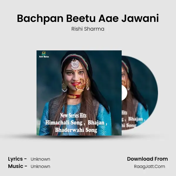 Bachpan Beetu Aae Jawani MP3 Song by Rishi Sharma Cover