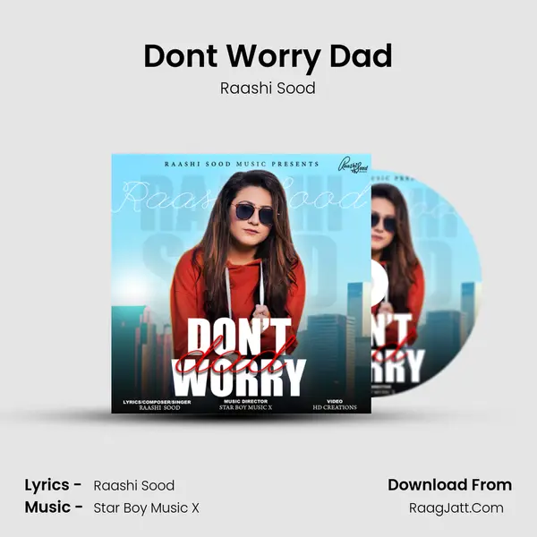 Don&#x27;t Worry Dad mp3 song
