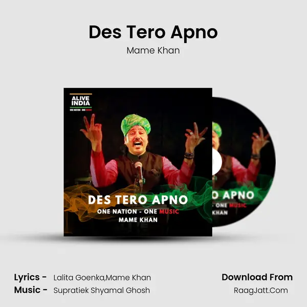 Des Tero Apno - Mame Khan