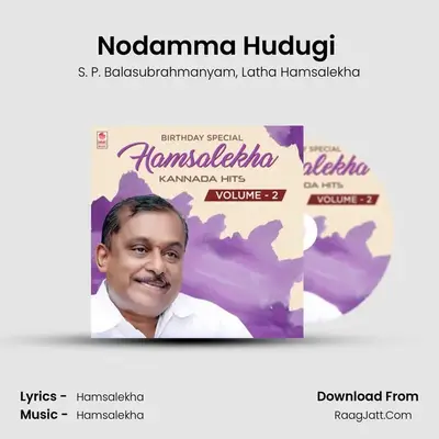 Nodamma Hudugi (From 