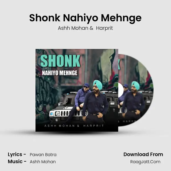 Shonk Nahiyo Mehnge MP3 Song by Ashh Mohan Cover