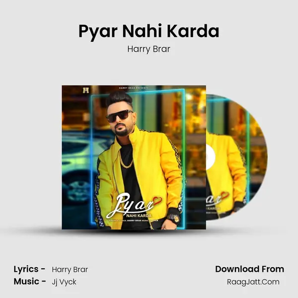 Pyar Nahi Karda MP3 Song by Harry Brar Cover