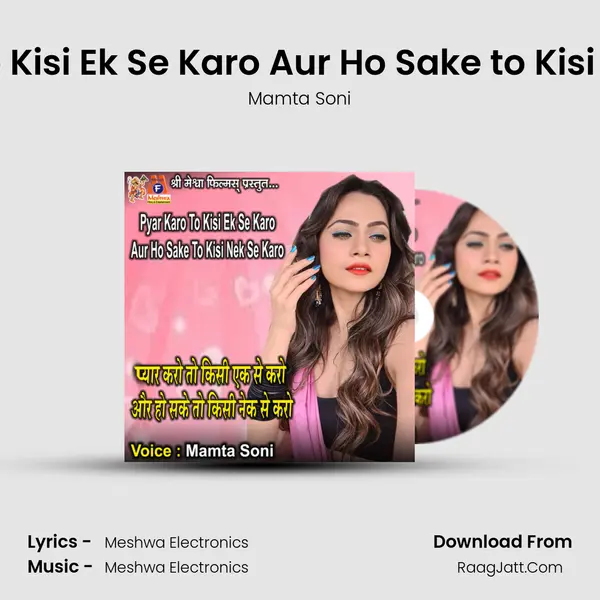 Pyar Karo to Kisi Ek Se Karo Aur Ho Sake to Kisi Nek Se Karo Cover