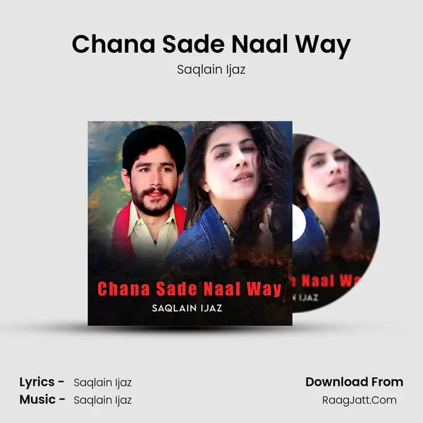 Chana Sade Naal Way mp3 song