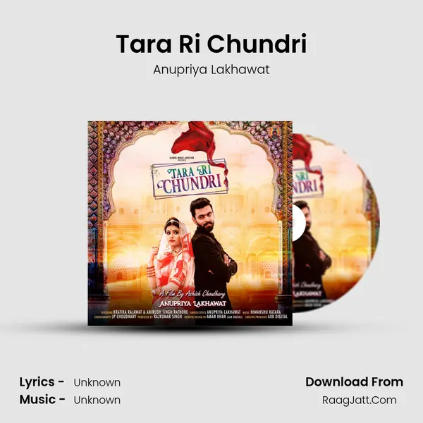 Tara Ri Chundri - Anupriya Lakhawat