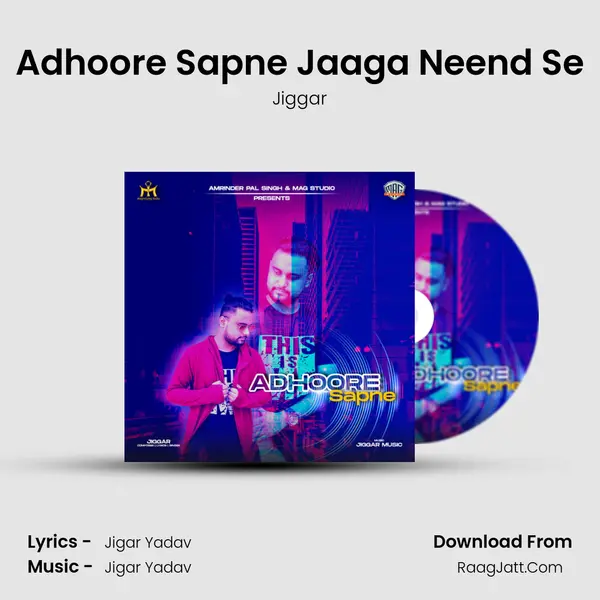 Adhoore Sapne Jaaga Neend Se mp3 song