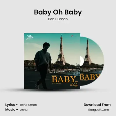 Baby Oh Baby - Ben Human