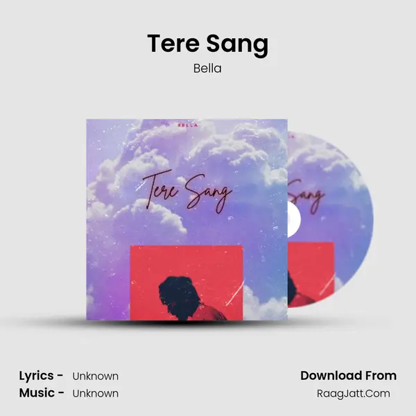 Tere Sang MP3 Song by Bella Cover