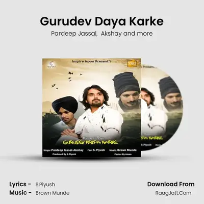Gurudev Daya Karke MP3 Song by Pardeep Jassal Cover
