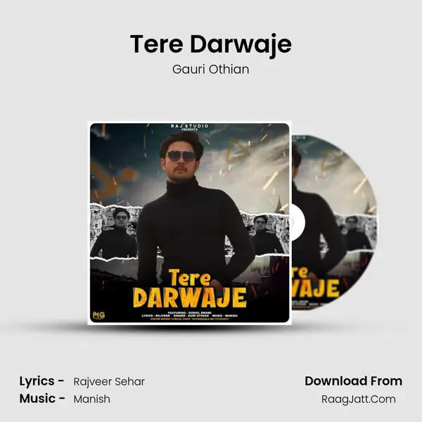 Tere Darwaje - Gauri Othian