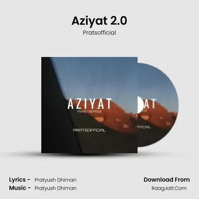 Aziyat 2.0 mp3 song
