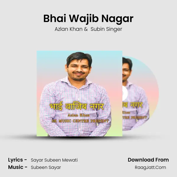 Bhai Wajib Nagar mp3 song